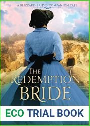 The Redemption Bride ( The Blizzard Brides)