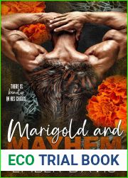 Marigold and Mayhem (Agosti Crime Family)
