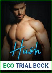 Hush: A Forbidden Small Town Romance (Sapphire River Book 1) (Sapphire River Series)
