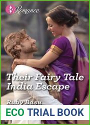 Their Fairy Tale India Escape (If the Fairy Tale Fits…)