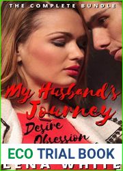 My Husband|s Journey: Desire, Obsession, Surrender - The Complete Bundle