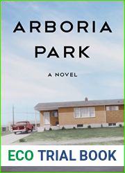 Arboria Park: A Novel