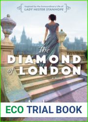 The Diamond of London: A Fascinating Historical Novel of the Regency Based on True History