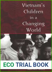 Vietnam|s Children in a Changing World (06) by Burr, Rachel [Paperback (2006)]