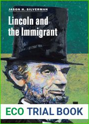 Lincoln and the Immigrant (Concise Lincoln Library)