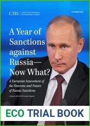 A Year of Sanctions Against Russia - Now What?: A European Assessment of the Outcome and Future of Russia Sanctions
