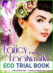 Fancy Footwork (The Sweethearts and Jazz Nights Series of Sweet Historical Romance Book 3)
