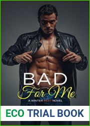 Bad For Me (Winter Heat #1)