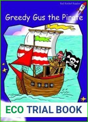 Greedy Gus the Pirate: Level 3: Fluency (Red Rocket Readers: Fiction Set A) by Pam Holden (2004-02-01)
