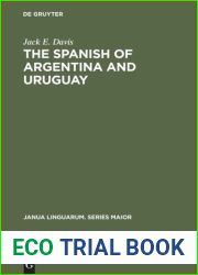 The Spanish of Argentina and Uruguay