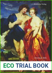 Visions of the Courtly Body by Hille, Christiane (2012) Paperback