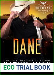 Dane (Texas Boudreau Brotherhood, #10)