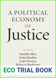 A Political Economy of Justice