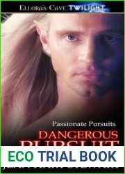 Dangerous Pursuit (Passionate Pursuits, #4)