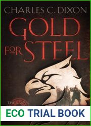 Gold For Steel (The Gates of Kastriel, #1)