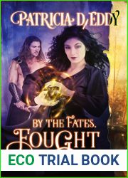 By the Fates, Fought (By the Fates, #2)