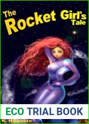 The Rocket Girl|s Tale