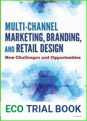 Multi-Channel Marketing, Branding and Retail Design: New Challenges and Opportunities