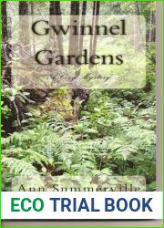 Gwinnel Gardens (Lowenna #3)