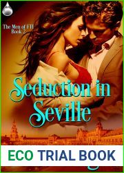 Seduction In Seville (The Men of FTI Book 2)