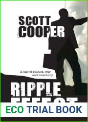 Ripple Effect-A Tale Of Politics, War And Treachery
