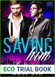 Saving Him (Angel Falls, #1)