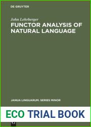 Functor Analysis of Natural Language
