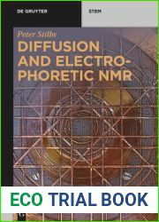 Diffusion and Electrophoretic NMR