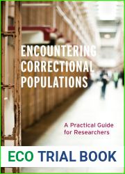 Encountering Correctional Populations: A Practical Guide for Researchers
