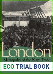 London, Metropolis of the Slave Trade
