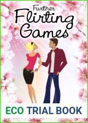 Further Flirting Games (The Flirting, #3)