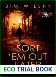 Sort ‘Em Out Later