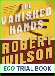 The Vanished Hands (Javier Falcon, #2)