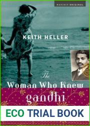 The Woman Who Knew Gandhi: A Novel