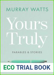 Yours Truly: Parables and Stories