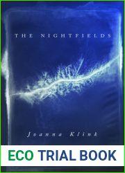 The Nightfields (Penguin Poets)