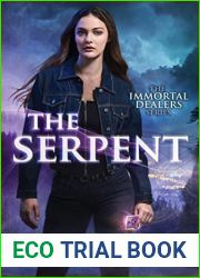 The Serpent (The Immortal Dealers, #1)