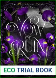 A Vow of Ruin (The Thornheart Trials #2)