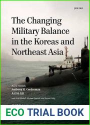 The Changing Military Balance in the Koreas and Northeast Asia (CSIS Reports)