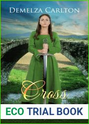 Cross: Three Billy Goats Gruff Retold (Romance a Medieval Fairytale #24)