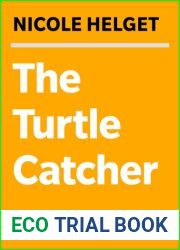 The Turtle Catcher