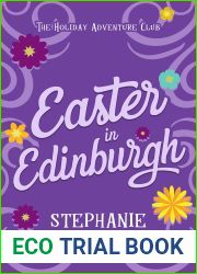 Easter in Edinburgh (The Holiday Adventure Club #3)