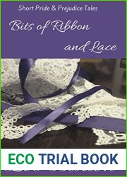 Bits of Ribbon and Lace: Pride and Prejudice Tales Vignettes