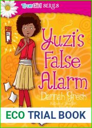 Yuzi|s False Alarm by Gresh, Dannah K., Anderson, Chizuruoke [Moody Publishers, 2008] Paperback [Paperback]