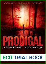 Prodigal (Dead Hollow, #1)