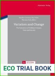 Variation and Change: The Dynamics of Maltese in Space, Time and Society (Studia Typologica [STTYP], 9)