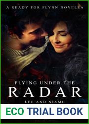 Flying Under The Radar (Lee and Niamh): A Ready For Flynn Novella