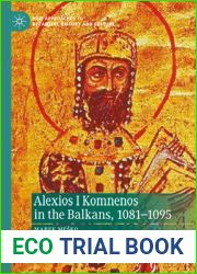 Alexios I Komnenos in the Balkans, 1081-1095