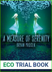 A Measure of Serenity