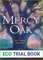 The Mercy Oak (Bay Tanner, #8)